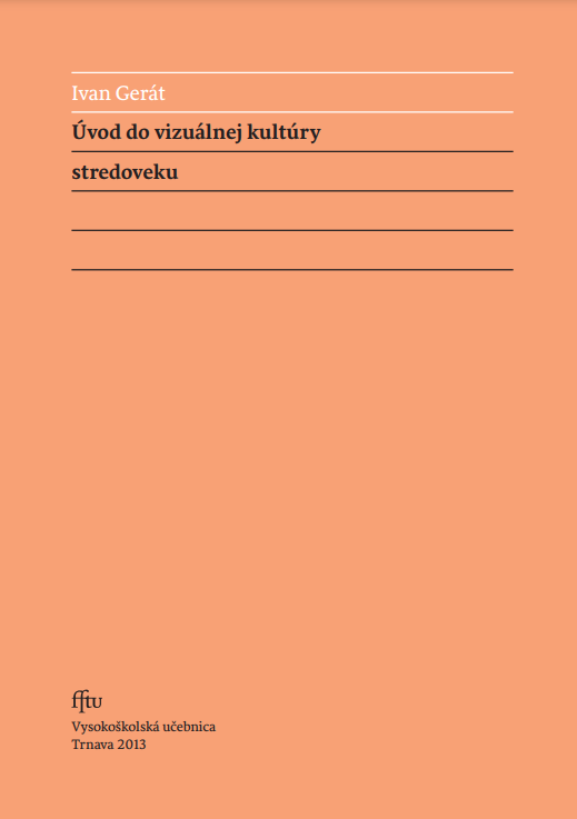 Úvod do vizuálnej kultúry stredoveku