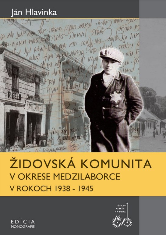 Židovská komunita v okrese Medzilaborce v rokoch 1938-1945