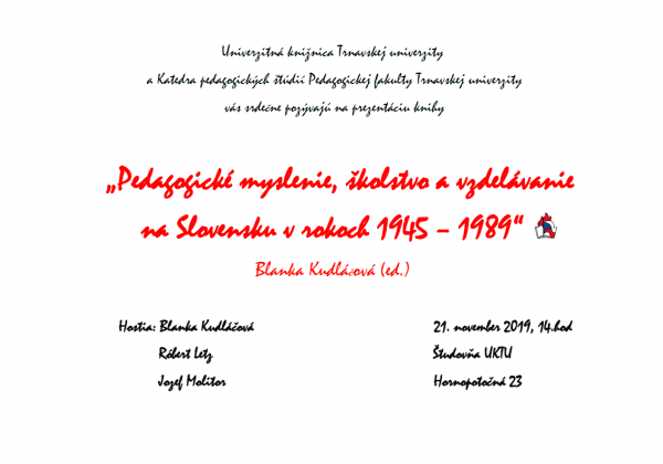 plagát Pedagogické myslenie, školstvo a vzdelávanie na Slovensku v rokoch 1945 - 1989
