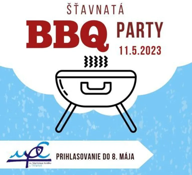 Štavnatá BBQ party trnava