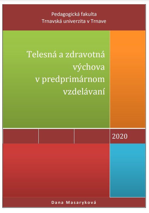 Telesná a zdravotná výchova v predprimárnom vzdelávaní