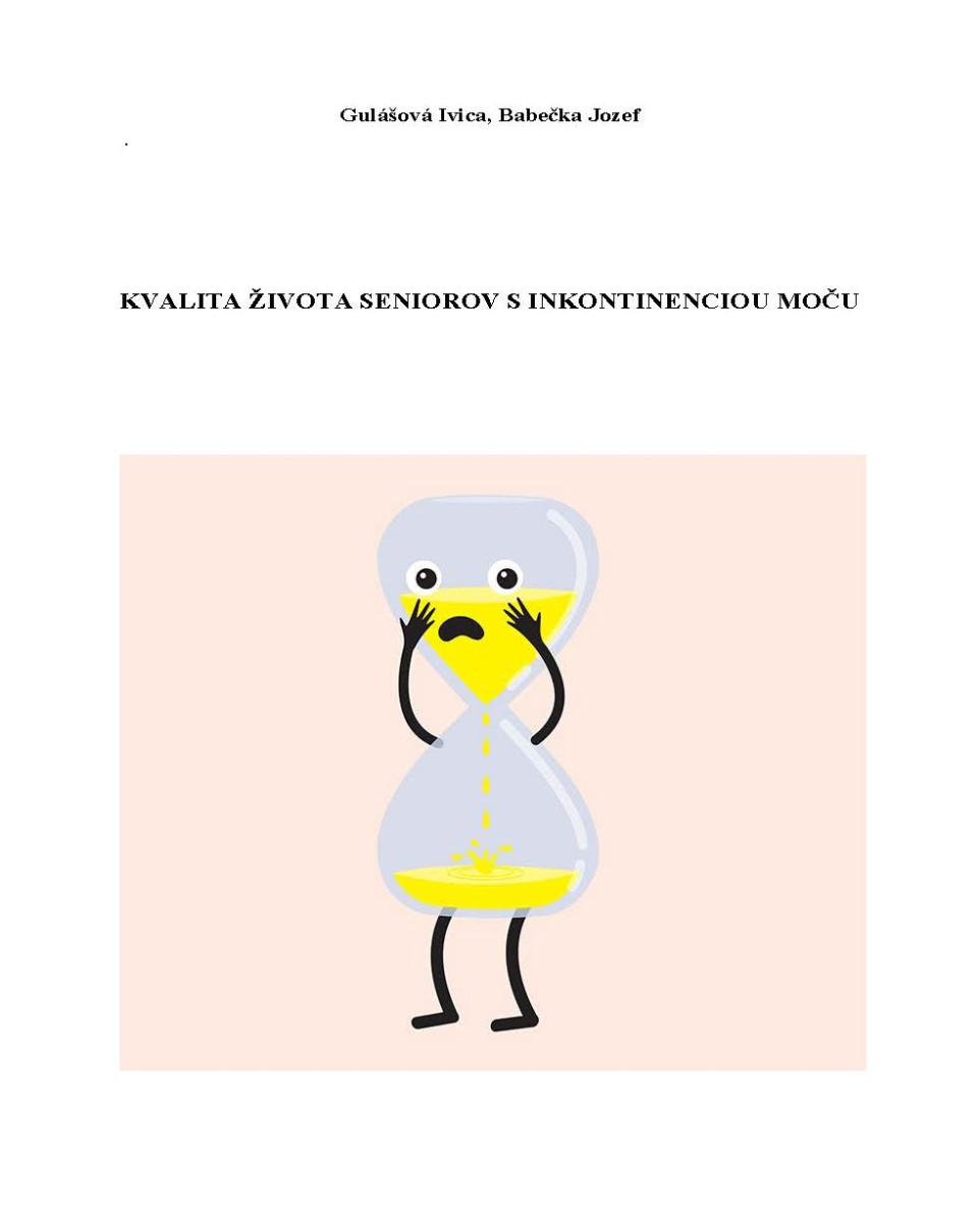 Kvalita života seniorov s inkontinenciou moču