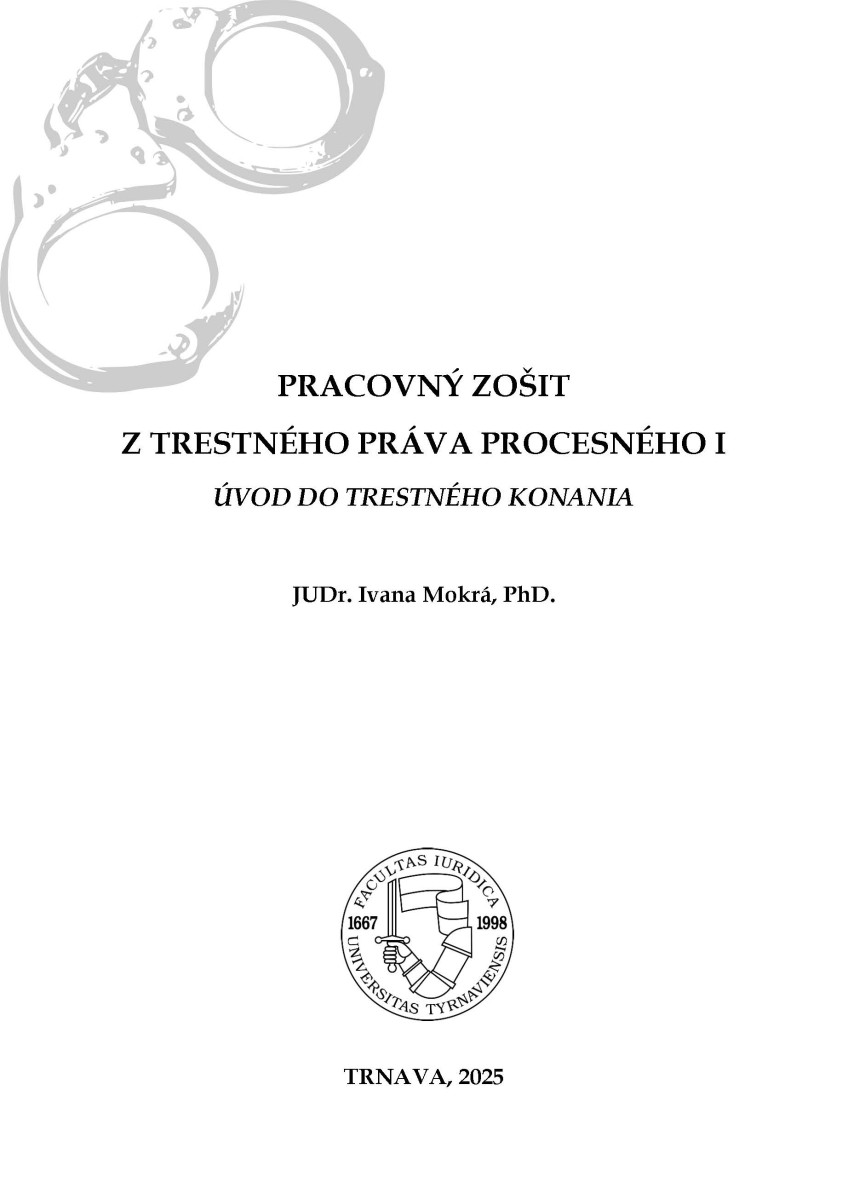 Pracovný zošit z trestného práva procesného I